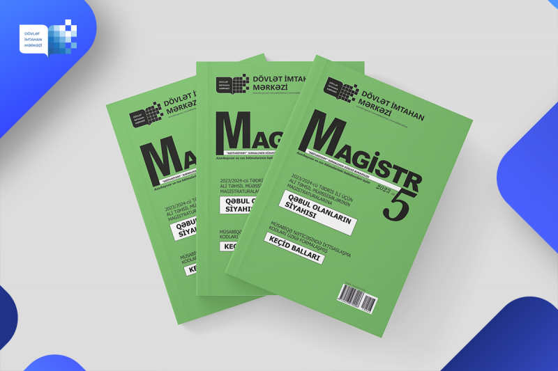 Dövlət İmtahan Mərkəzi «Magistr» jurnalının 5-ci nömrəsini nəşr edib