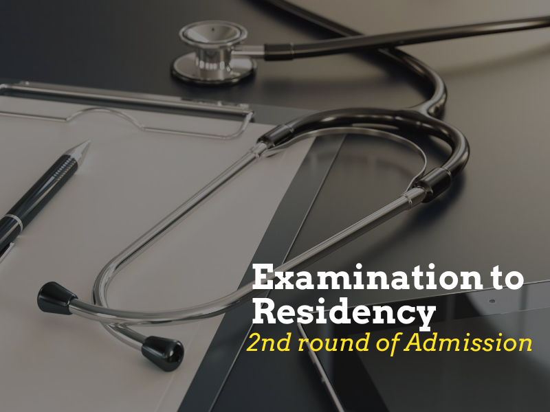 Call for registration - Second round of Admission Examination to Residency Level of Study