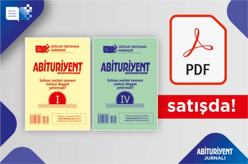 “İxtisas seçimi zamanı nələrə diqqət yetirməli?” (I və IV ixtisas qrupu) xüsusi buraxılışları PDF formasında onlayn satışa verilib