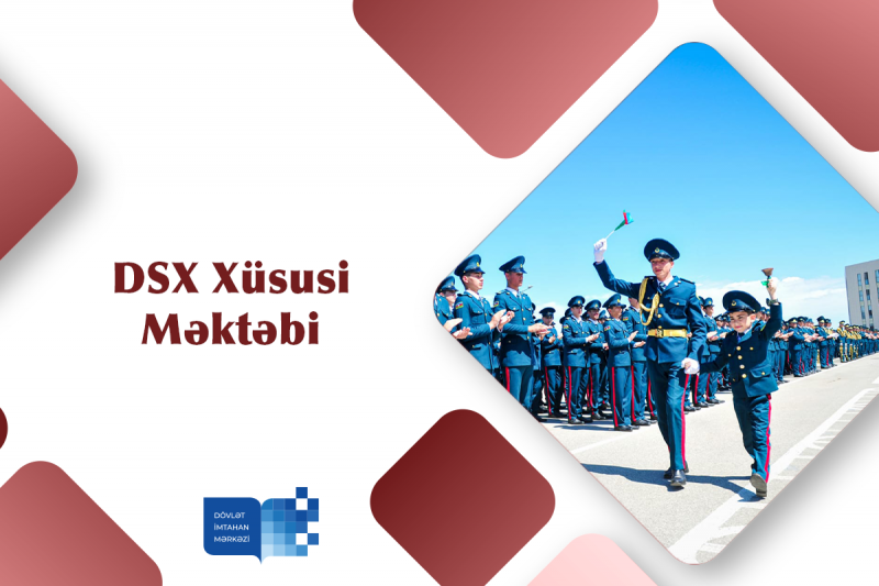 Azərbaycan Respublikasının Dövlət Sərhəd Xidməti Xüsusi Məktəbin V sinfinə şagirdlərin QƏBULUNU ELAN EDİR