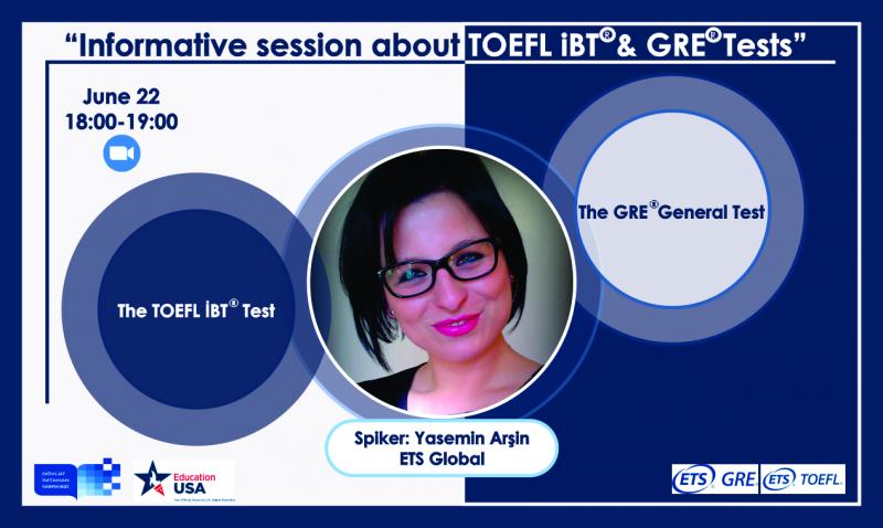 DİM ETS Global və EducationUSA ilə birgə TOEFL iBT® və GRE® imtahanları barədə məlumat sessiyasına qeydiyyat elan edir