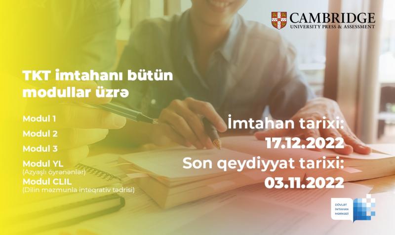 Dövlət İmtahan Mərkəzi TKT (Teaching Knowledge Test) imtahanlarına qeydiyyat elan edir