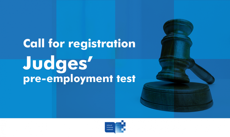 Call for registration – judges’ pre-employment test