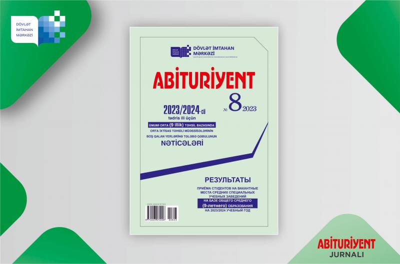 Dövlət İmtahan Mərkəzi “Abituriyent” jurnalının 8-ci nömrəsini nəşr edib