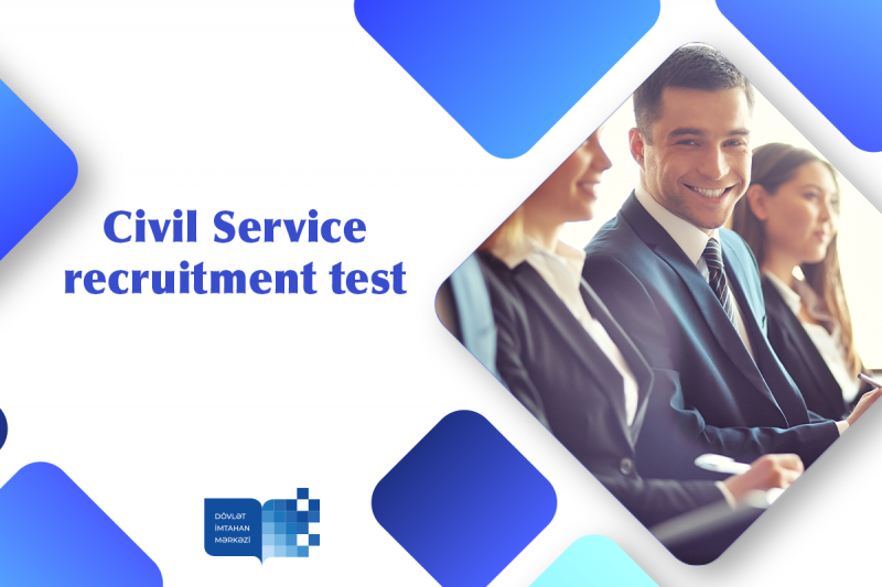 Civil Service recruitment test – administered successfully (A class vacancies)