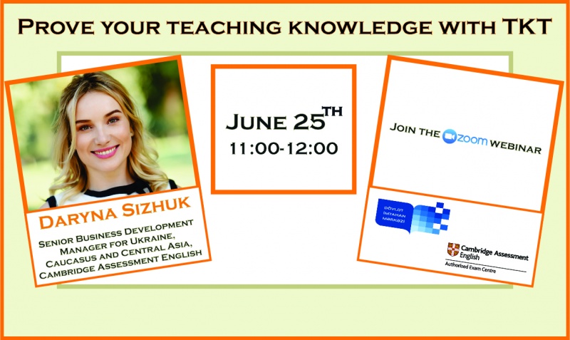 State Examination Center announces registration for the info-session "Prove Your Teaching Knowledge with TKT“ in cooperation with Cambridge Assessment English