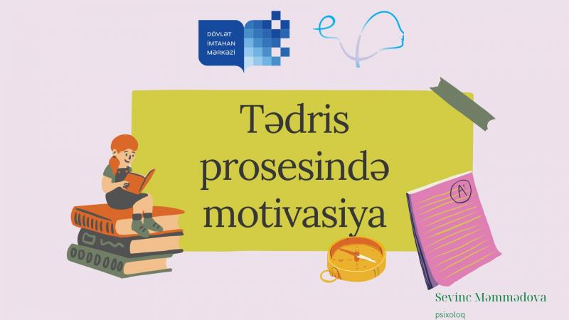 “Tədris prosesində motivasiya” mövzusunda vebinar keçirilib