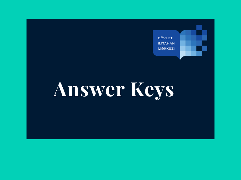 Answer Keys of Test – August 20-21 Entrance Exams