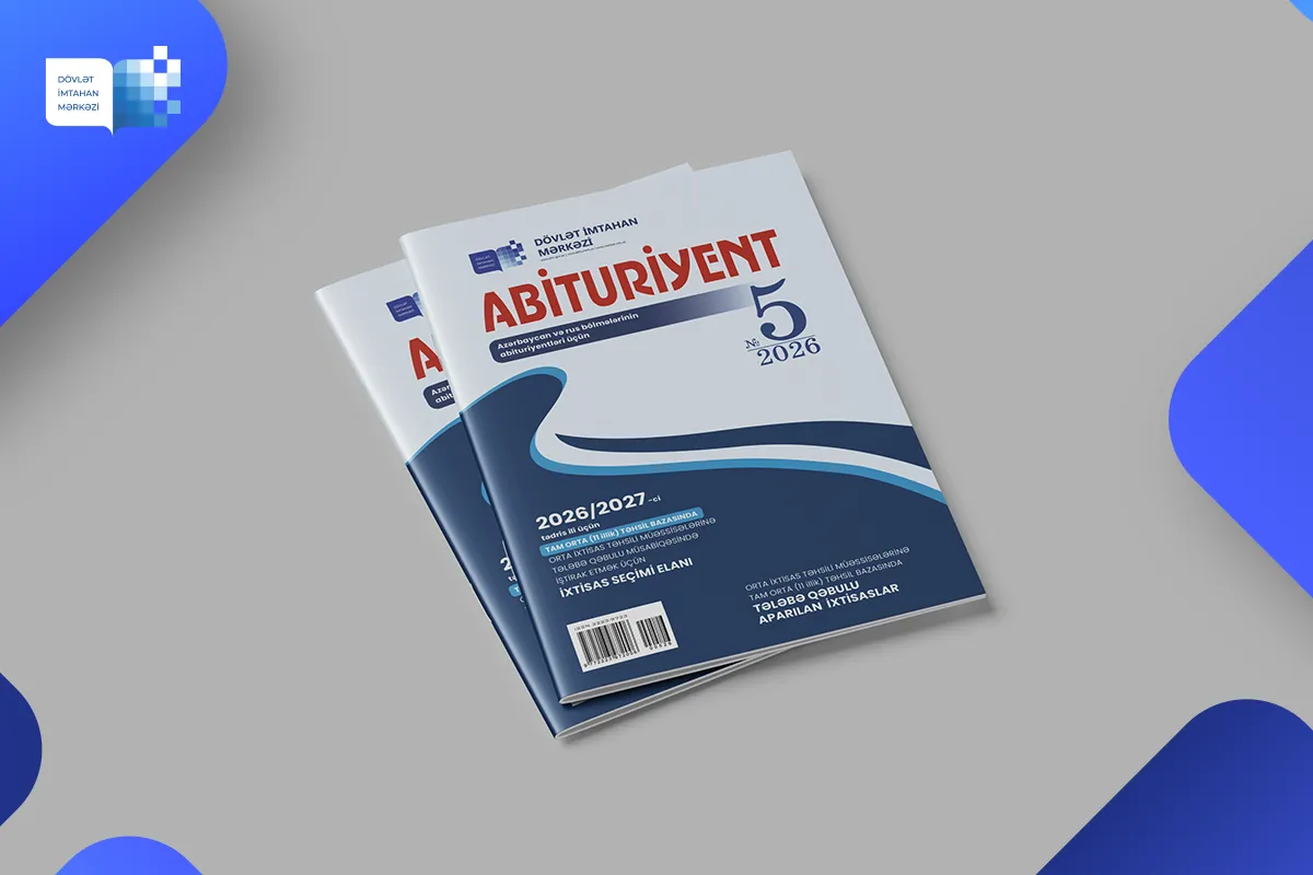 Dövlət İmtahan Mərkəzi “Abituriyent” jurnalının 5-ci nömrəsini nəşr edib