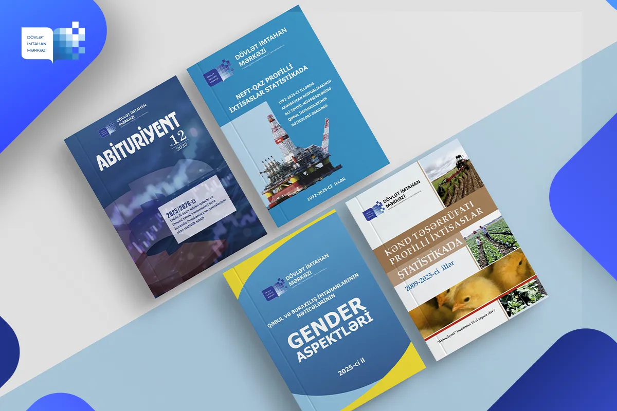 DİM 2025-ci ilə aid tələbə qəbulu və ümumi təhsil müəssisələri üzrə buraxılış imtahanlarının nəticələrinə dair elmi-statistik materialları «Abituriyent» jurnalının 12-ci nömrəsində nəşr edib