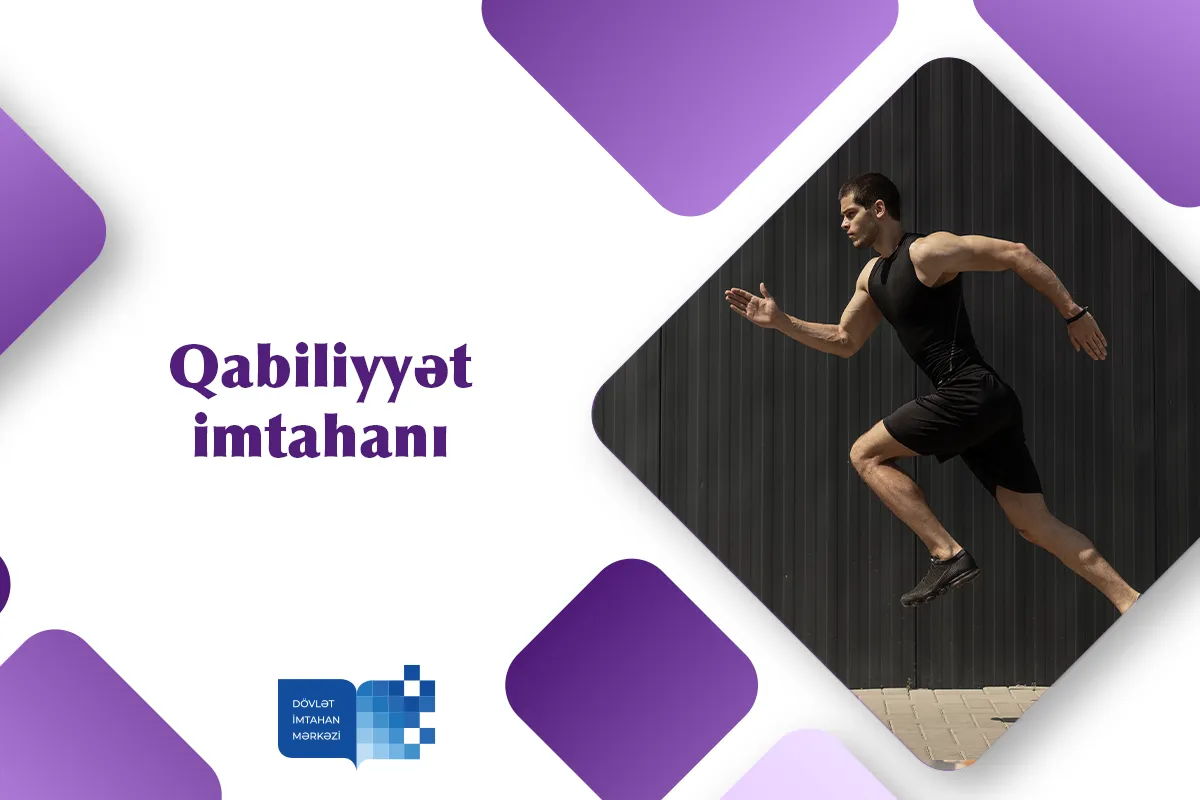 İdman istiqaməti üzrə xüsusi qabiliyyət imtahanları verəcək abituriyentlərin nəzərinə!...