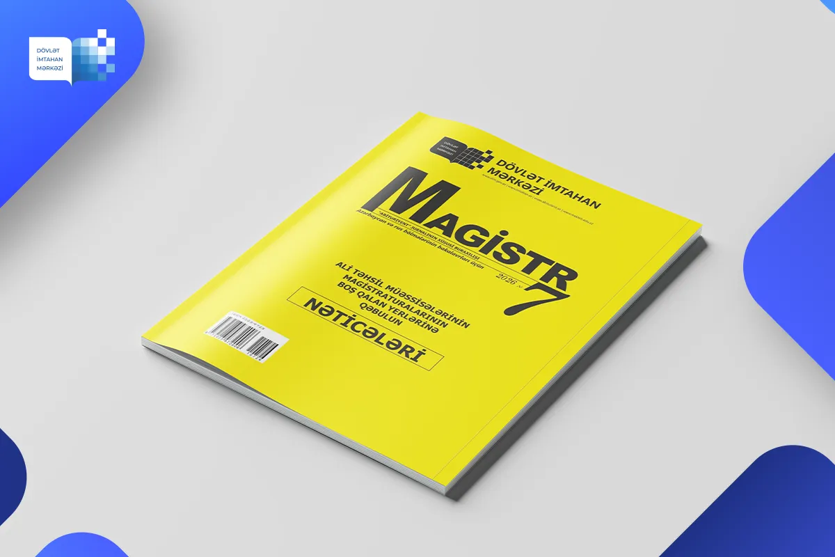 Dövlət İmtahan Mərkəzi «Magistr» jurnalının 7-ci nömrəsini təqdim edib
