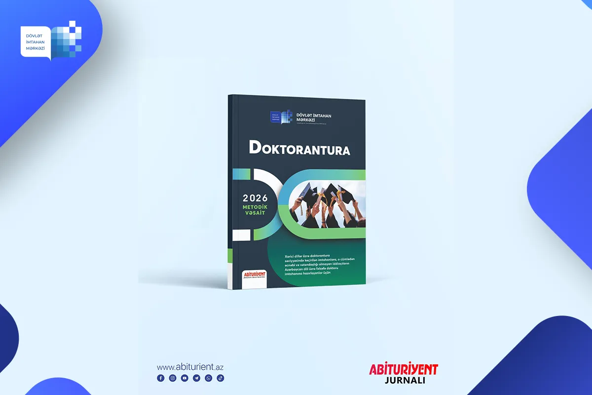 Dövlət İmtahan Mərkəzi “Doktorantura” adlı metodik vəsait dərc edib